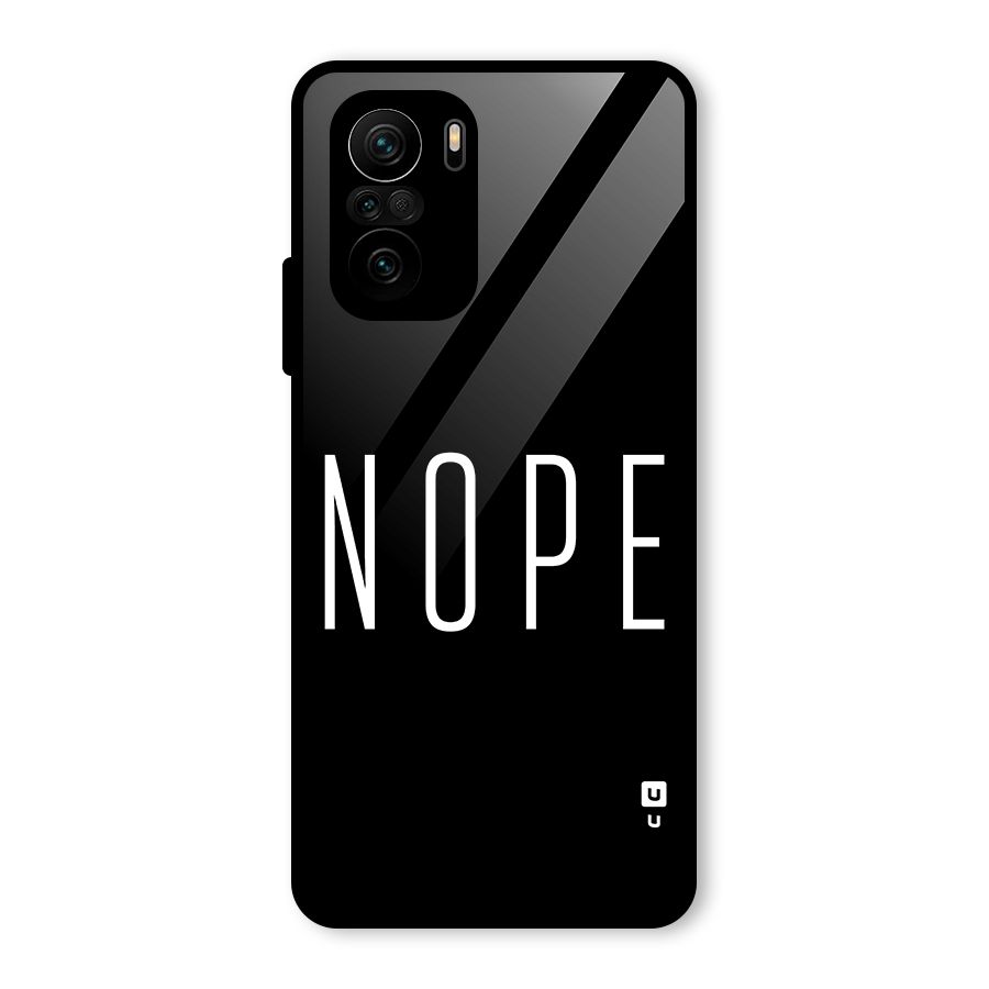 Minimalistic Nope Glass Back Case for Mi 11X Pro