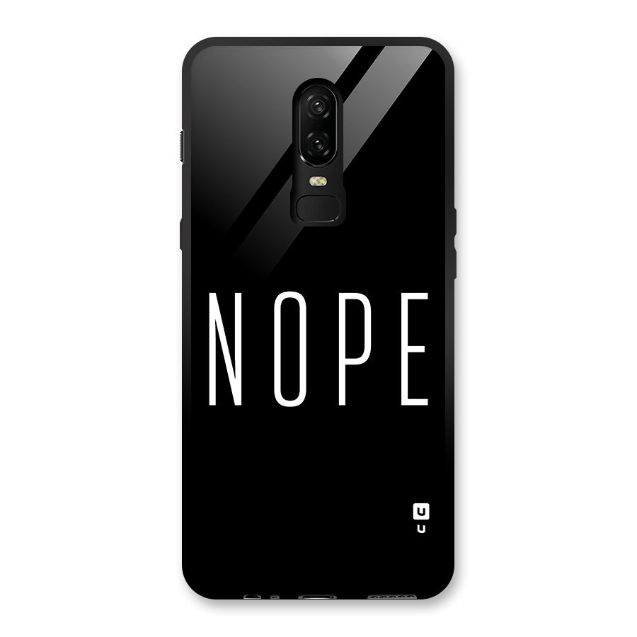 Minimalistic Nope Glass Back Case for OnePlus 6