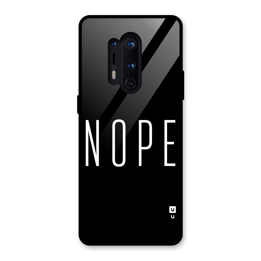 Minimalistic Nope Glass Back Case for OnePlus 8 Pro