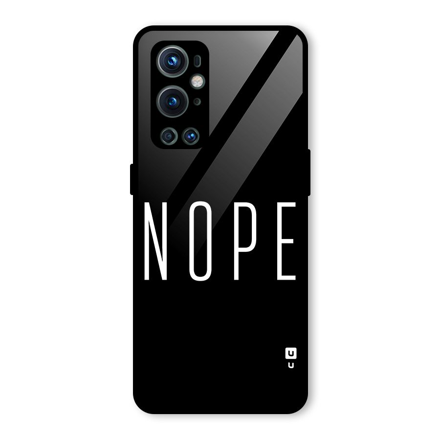 Minimalistic Nope Glass Back Case for OnePlus 9 Pro