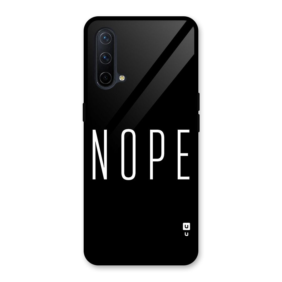 Minimalistic Nope Glass Back Case for OnePlus Nord CE 5G