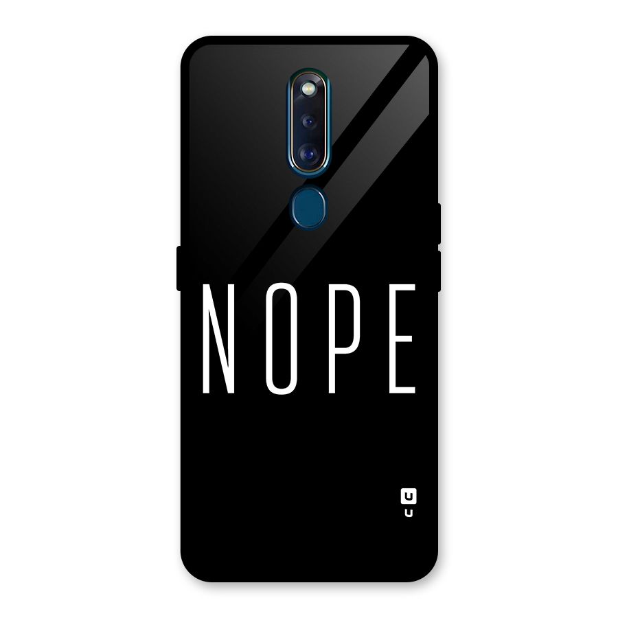 Minimalistic Nope Glass Back Case for Oppo F11 Pro