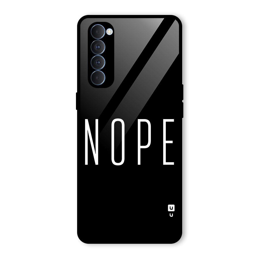 Minimalistic Nope Glass Back Case for Oppo Reno4 Pro