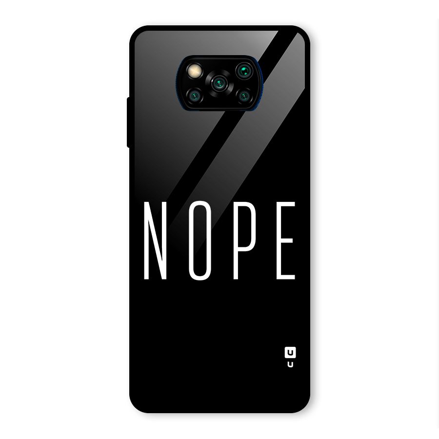 Minimalistic Nope Glass Back Case for Poco X3 Pro