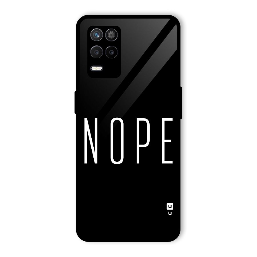 Minimalistic Nope Glass Back Case for Realme 8 5G
