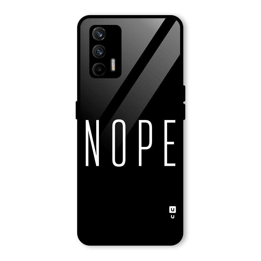 Minimalistic Nope Glass Back Case for Realme GT 5G