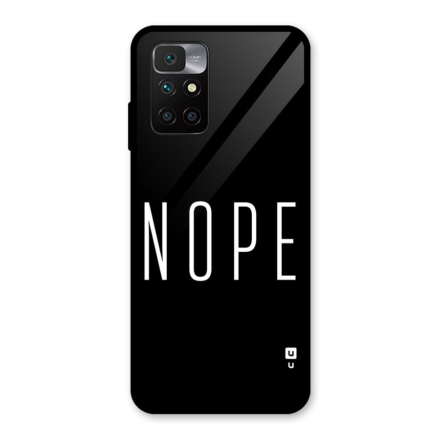 Minimalistic Nope Glass Back Case for Redmi 10 Prime
