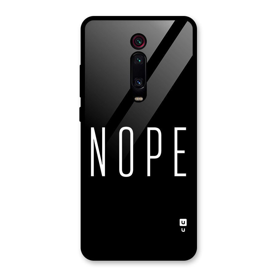 Minimalistic Nope Glass Back Case for Redmi K20 Pro