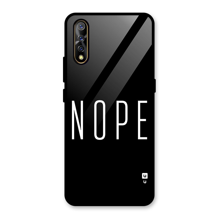 Minimalistic Nope Glass Back Case for Vivo S1