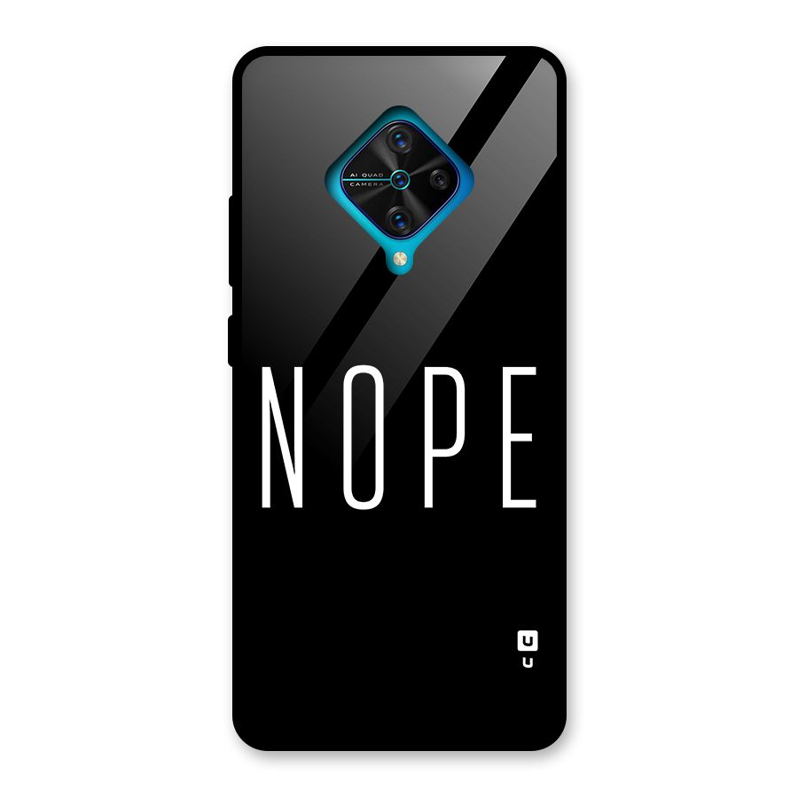 Minimalistic Nope Glass Back Case for Vivo S1 Pro