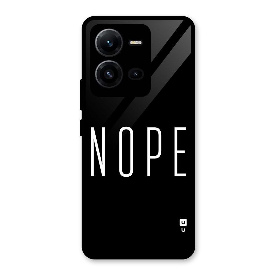 Minimalistic Nope Glass Back Case for Vivo V25