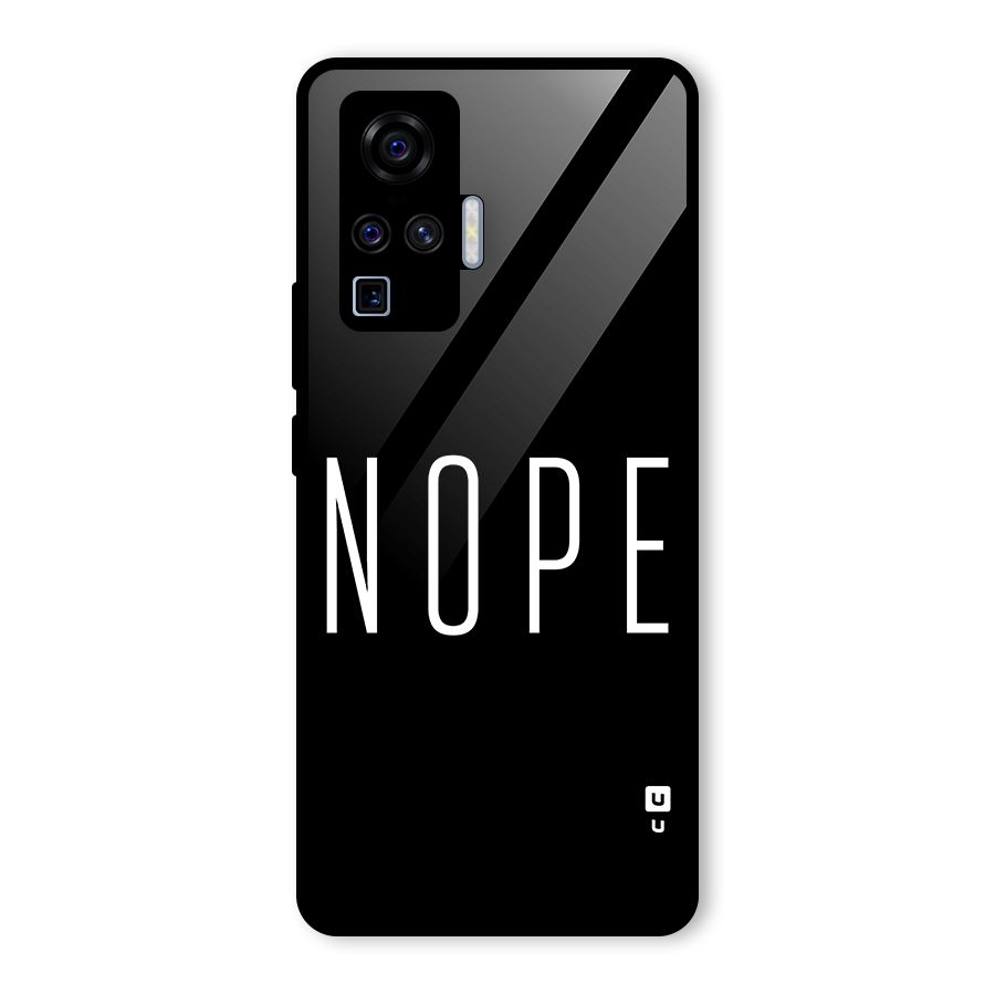 Minimalistic Nope Glass Back Case for Vivo X50 Pro