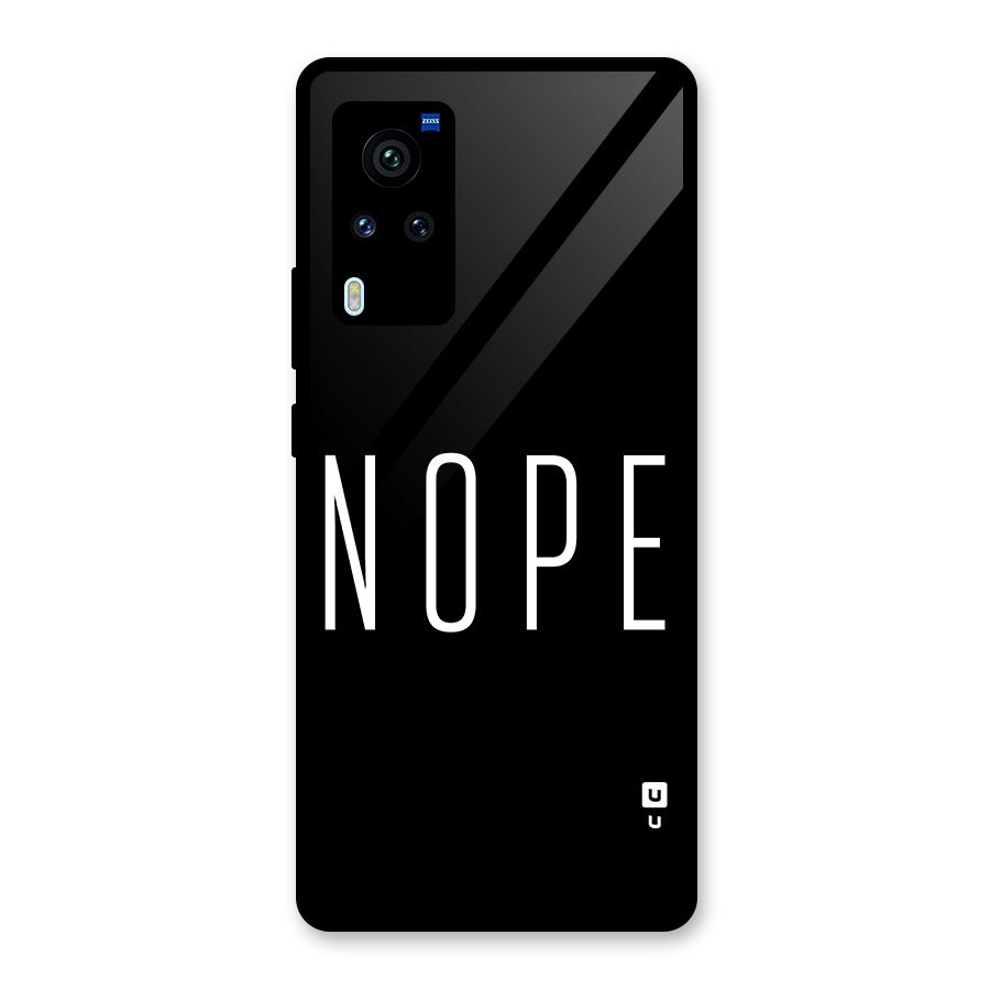 Minimalistic Nope Glass Back Case for Vivo X60 Pro