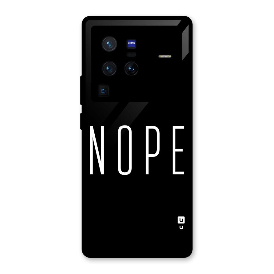 Minimalistic Nope Glass Back Case for Vivo X80 Pro