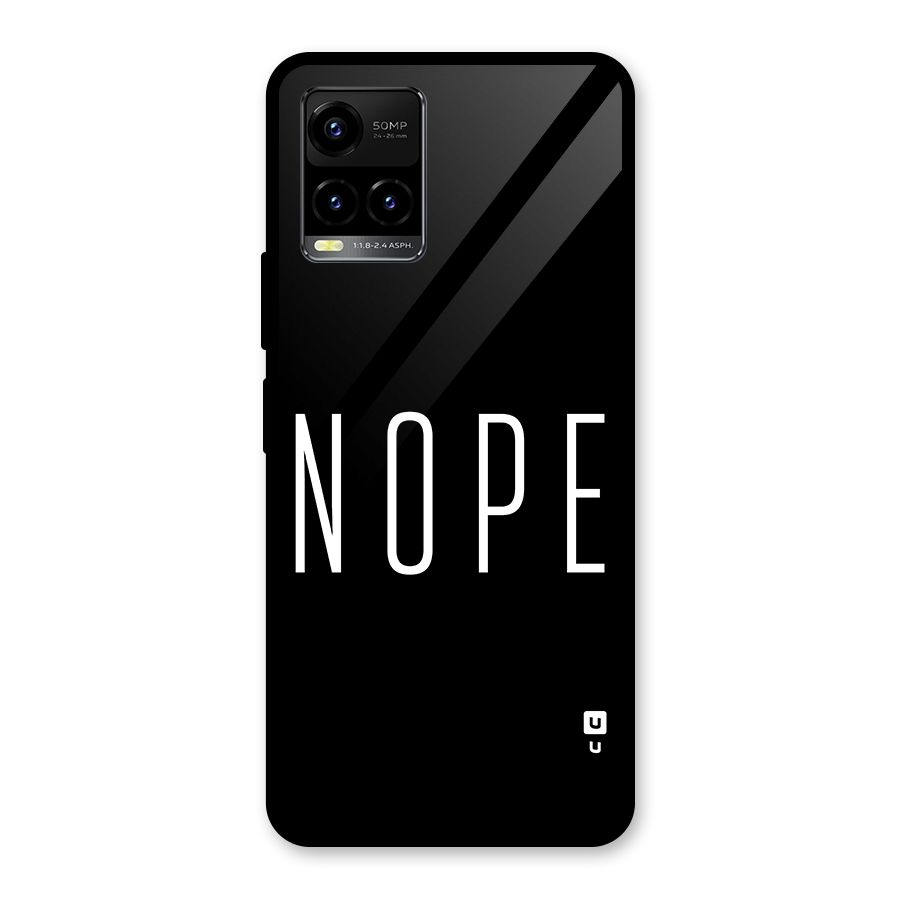 Minimalistic Nope Glass Back Case for Vivo Y21T