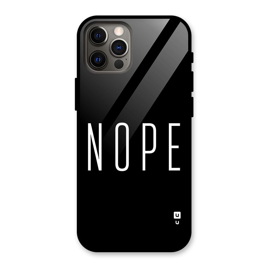 Minimalistic Nope Glass Back Case for iPhone 12 Pro