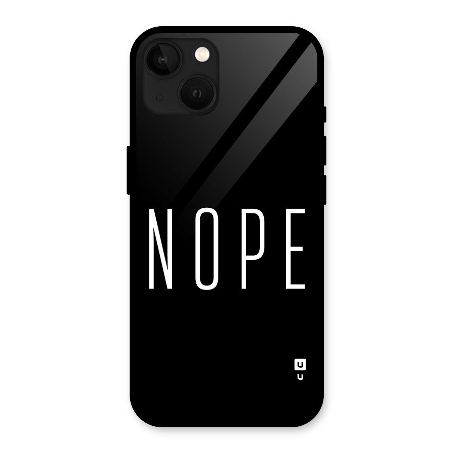 Minimalistic Nope Glass Back Case for iPhone 13