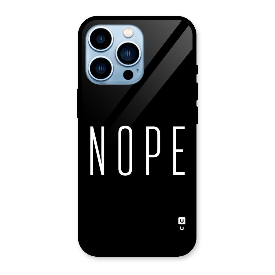 Minimalistic Nope Glass Back Case for iPhone 13 Pro