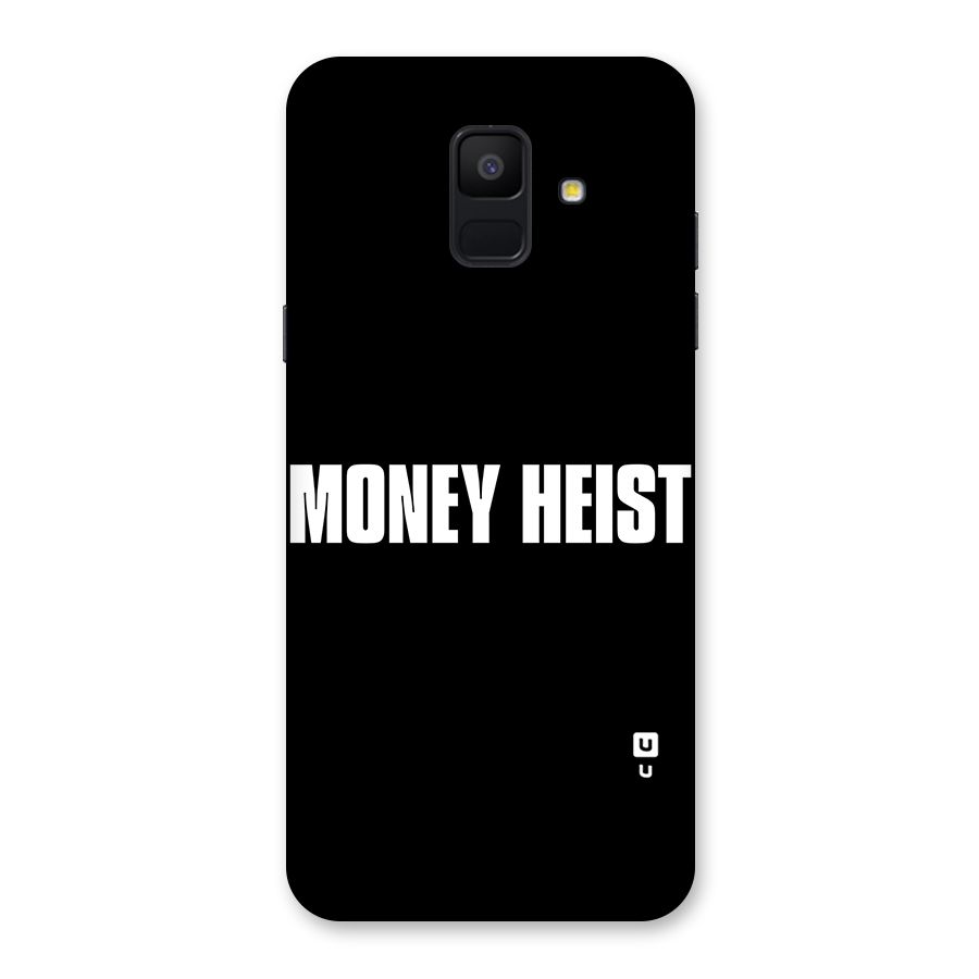 Money Heist Typography Back Case for Galaxy A6 (2018)