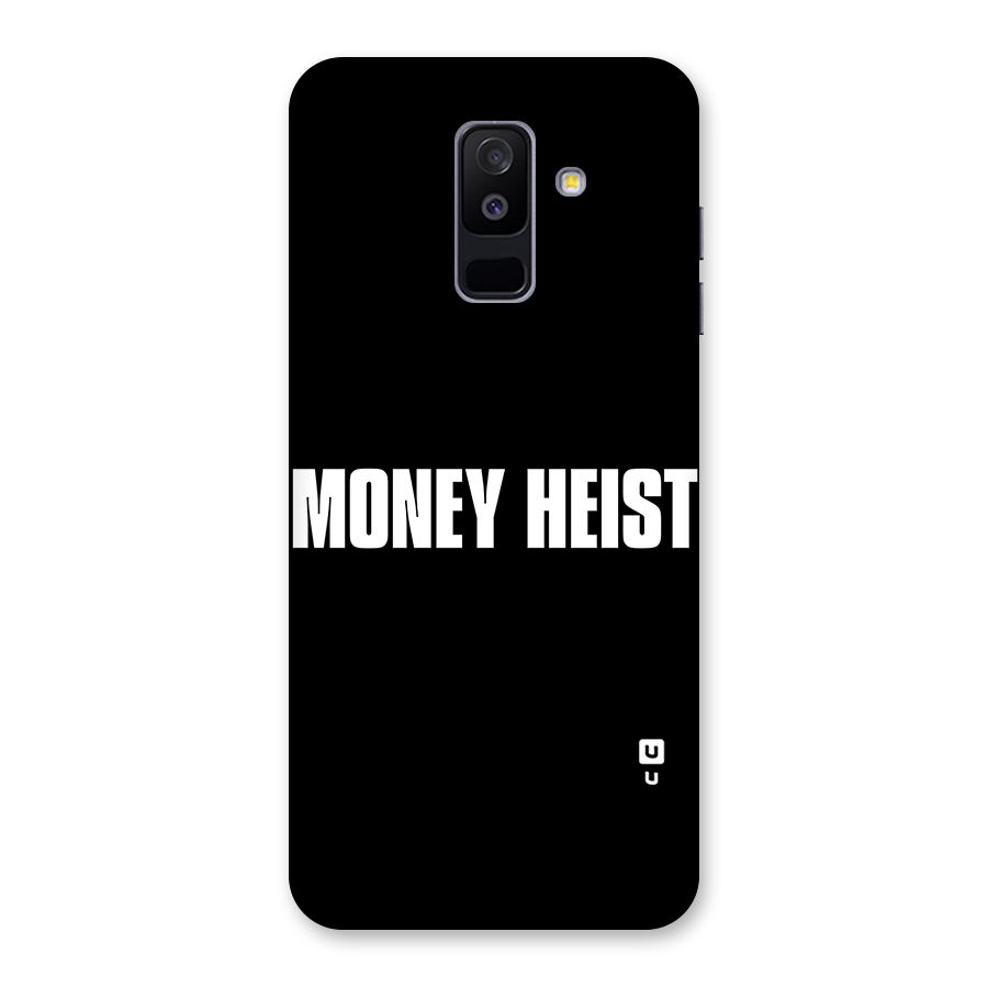 Money Heist Typography Back Case for Galaxy A6 Plus