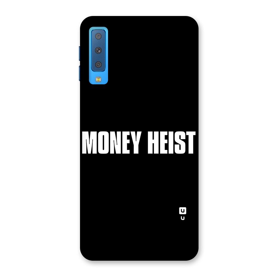 Money Heist Typography Back Case for Galaxy A7 (2018)