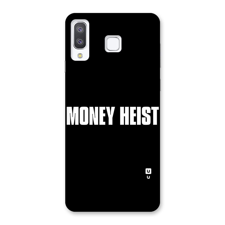 Money Heist Typography Back Case for Galaxy A8 Star