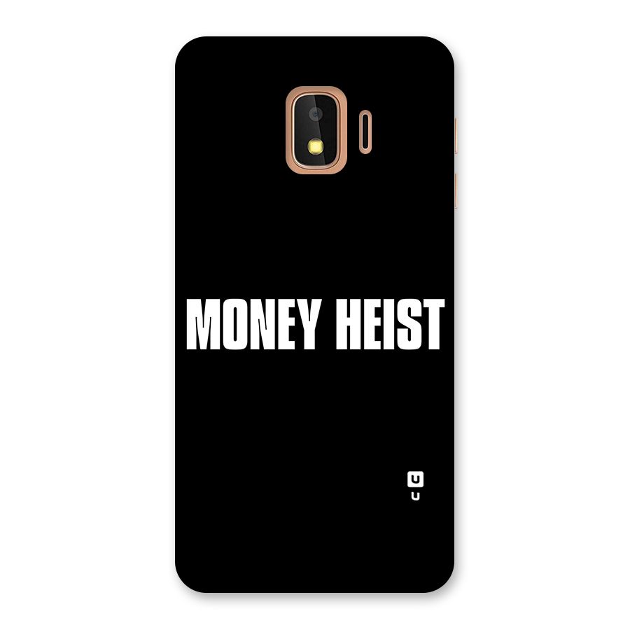 Money Heist Typography Back Case for Galaxy J2 Core