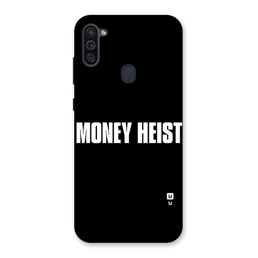 Money Heist Typography Back Case for Galaxy M11