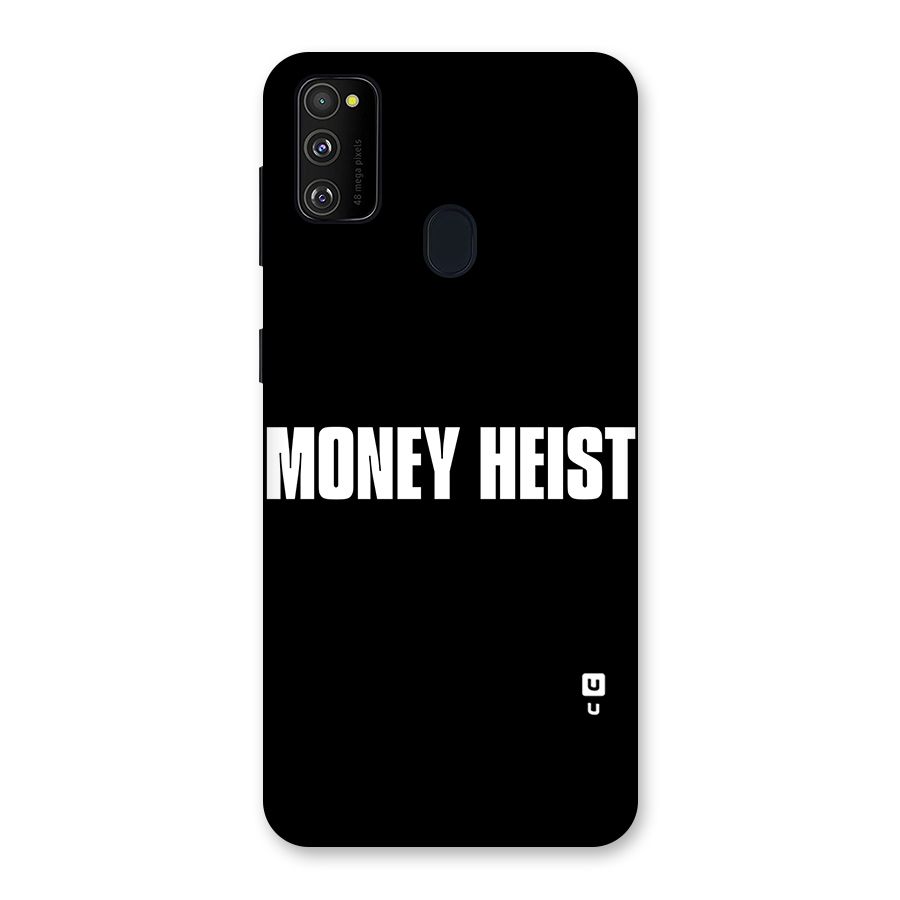 Money Heist Typography Back Case for Galaxy M21