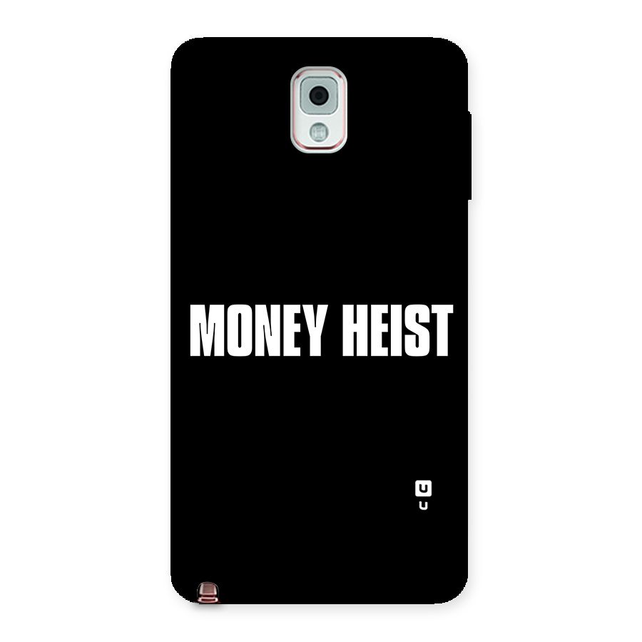 Money Heist Typography Back Case for Galaxy Note 3