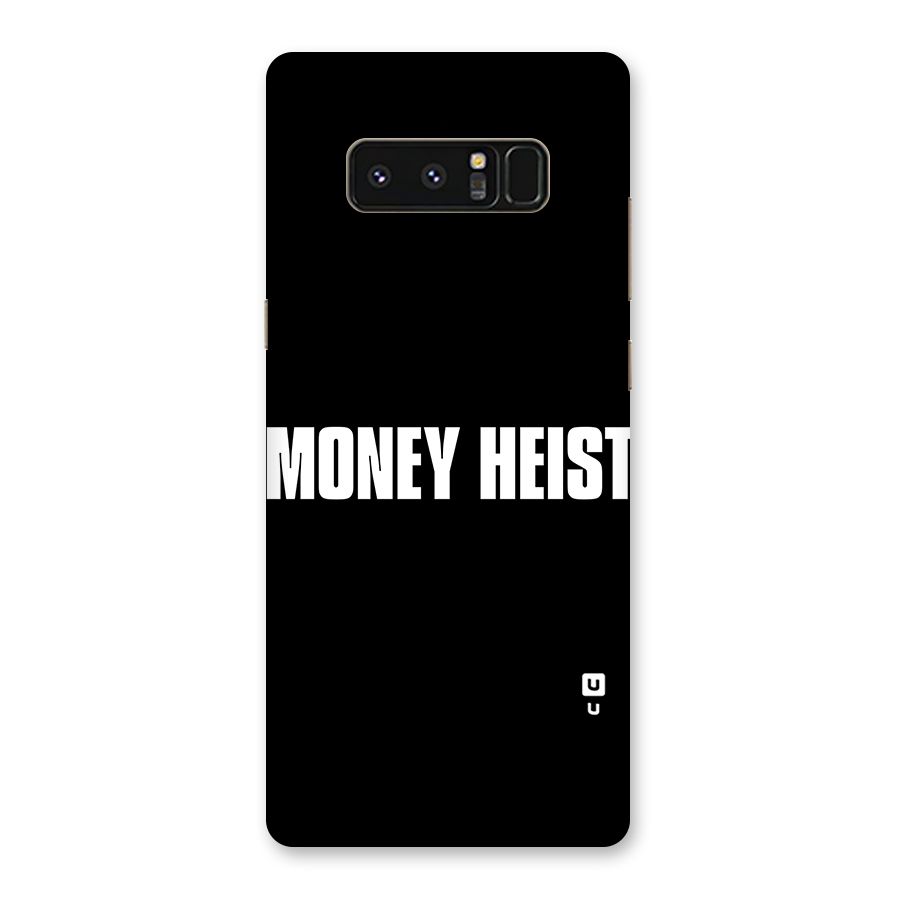 Money Heist Typography Back Case for Galaxy Note 8