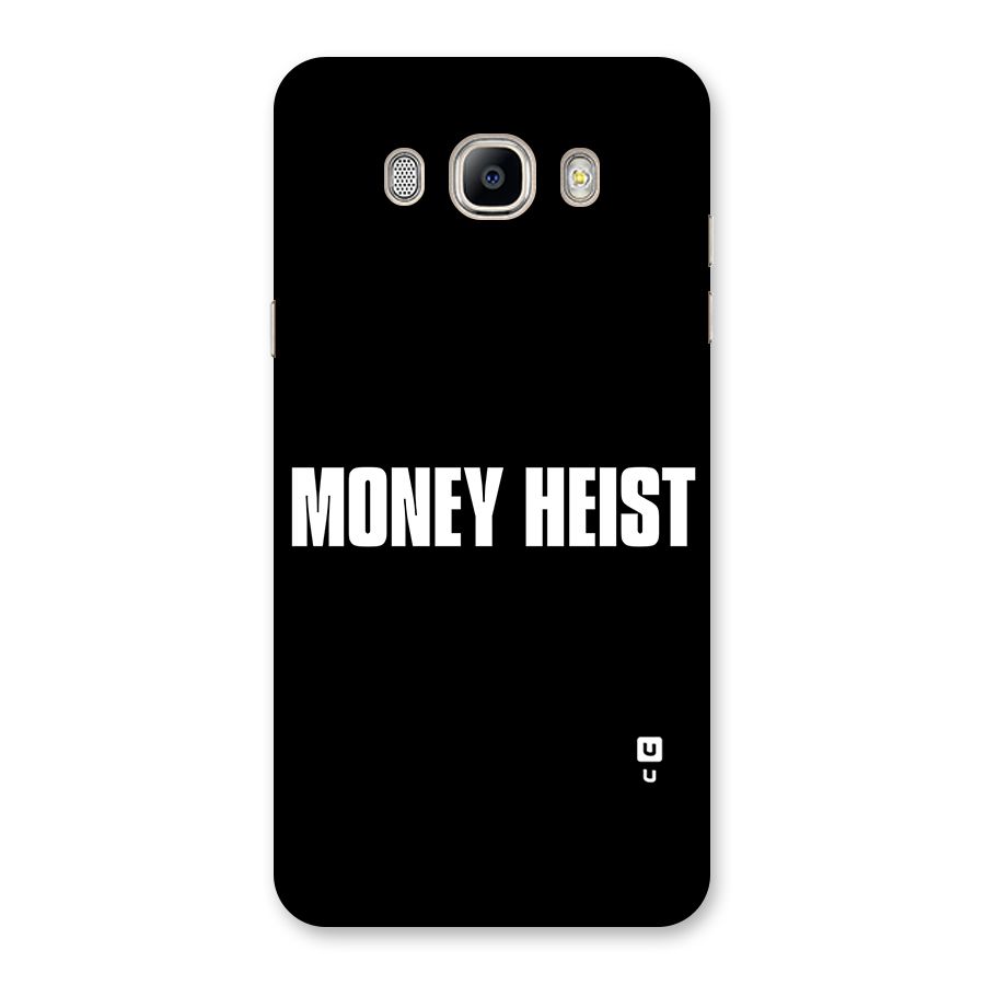Money Heist Typography Back Case for Galaxy On8