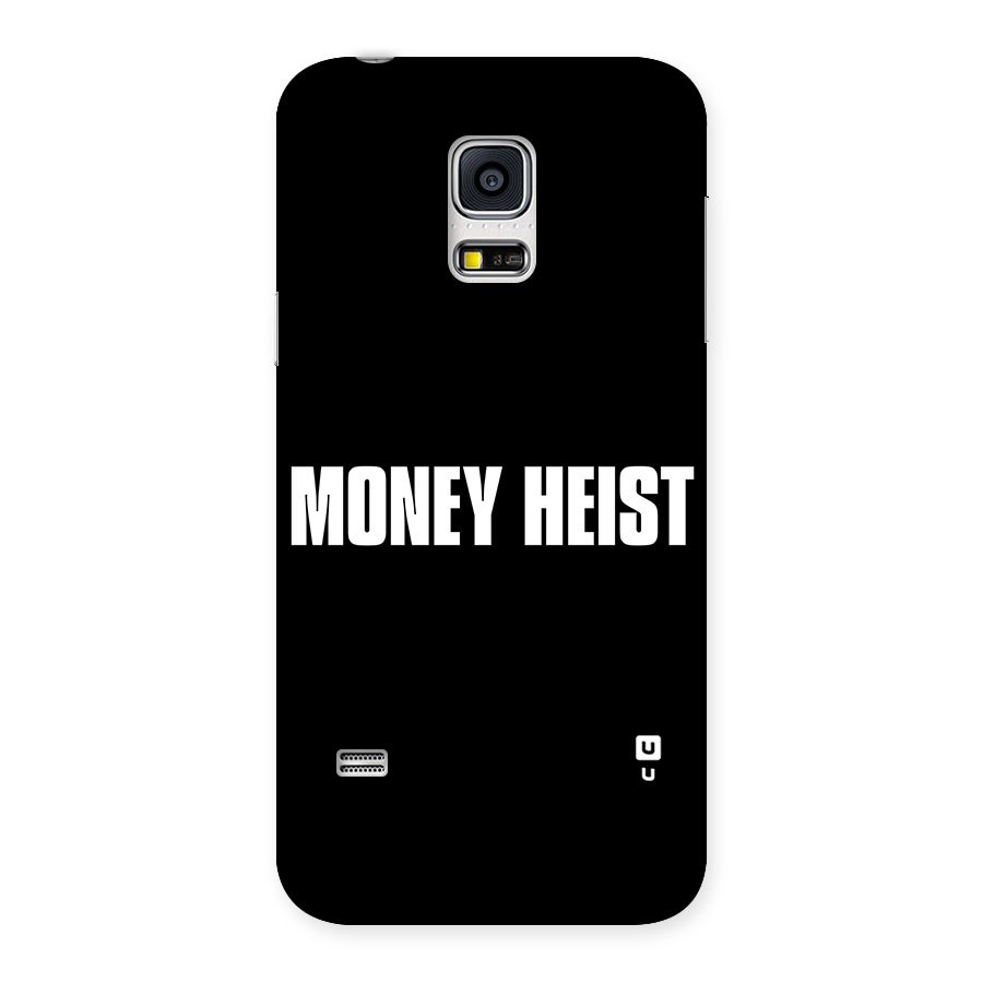 Money Heist Typography Back Case for Galaxy S5 Mini