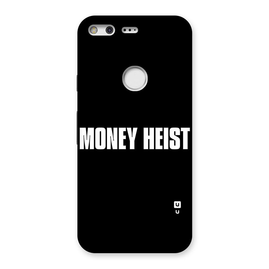 Money Heist Typography Back Case for Google Pixel