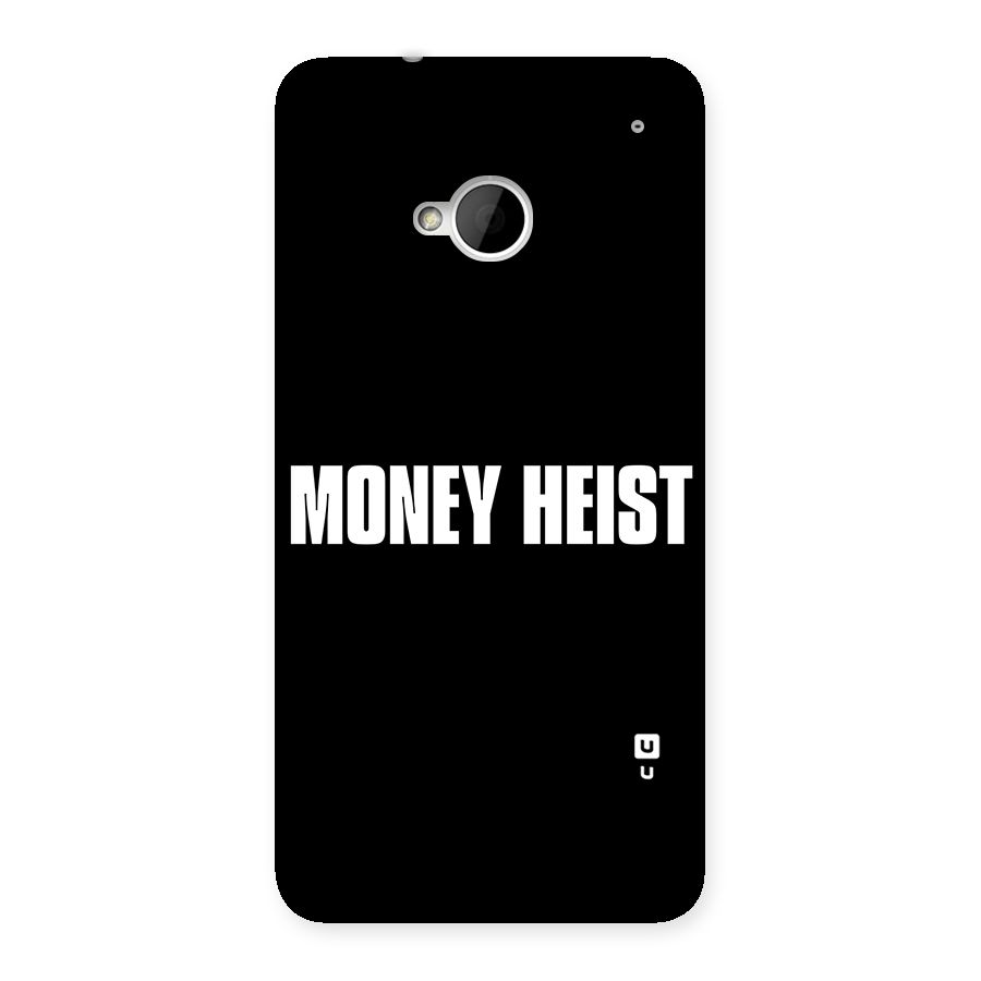 Money Heist Typography Back Case for HTC One M7