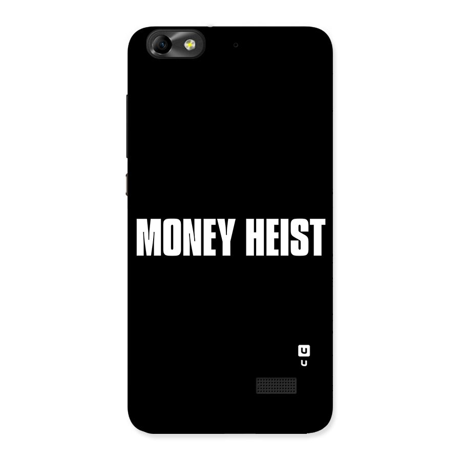 Money Heist Typography Back Case for Honor 4C