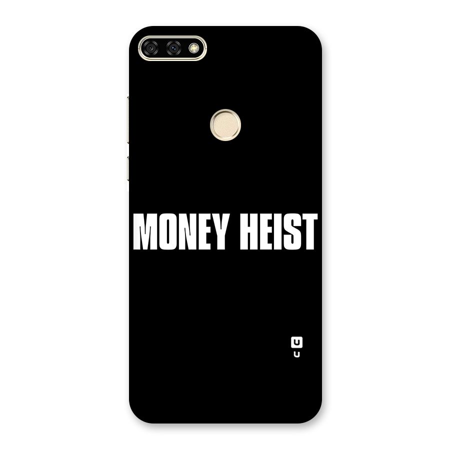 Money Heist Typography Back Case for Honor 7A