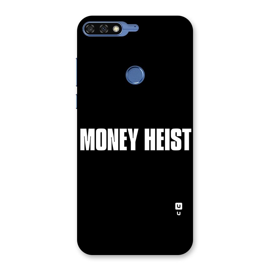 Money Heist Typography Back Case for Honor 7C