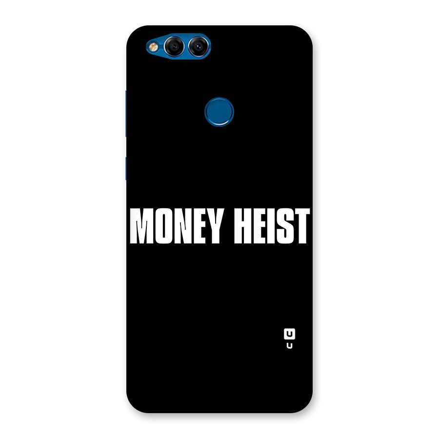 Money Heist Typography Back Case for Honor 7X