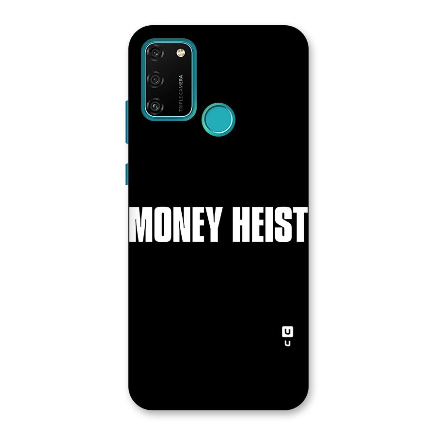 Money Heist Typography Back Case for Honor 9A