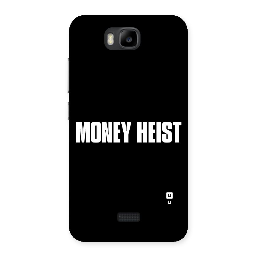 Money Heist Typography Back Case for Honor Bee