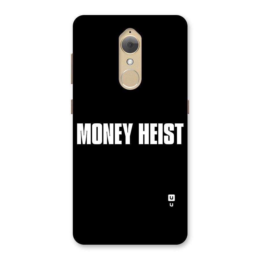Money Heist Typography Back Case for Lenovo K8