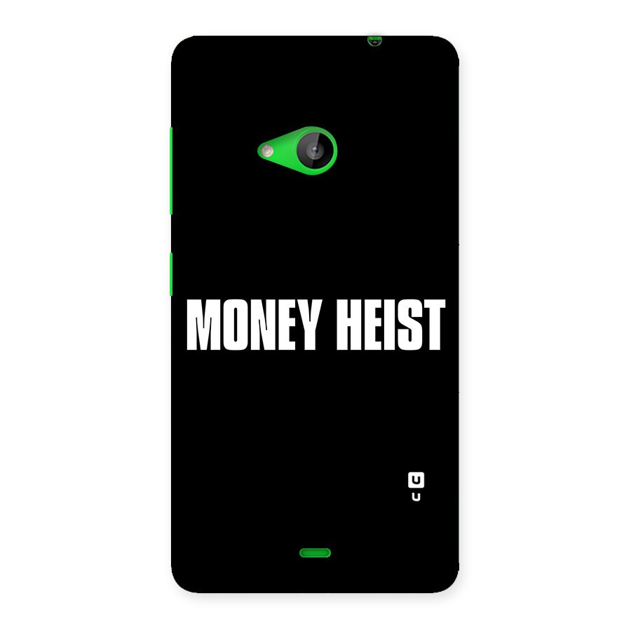 Money Heist Typography Back Case for Lumia 535