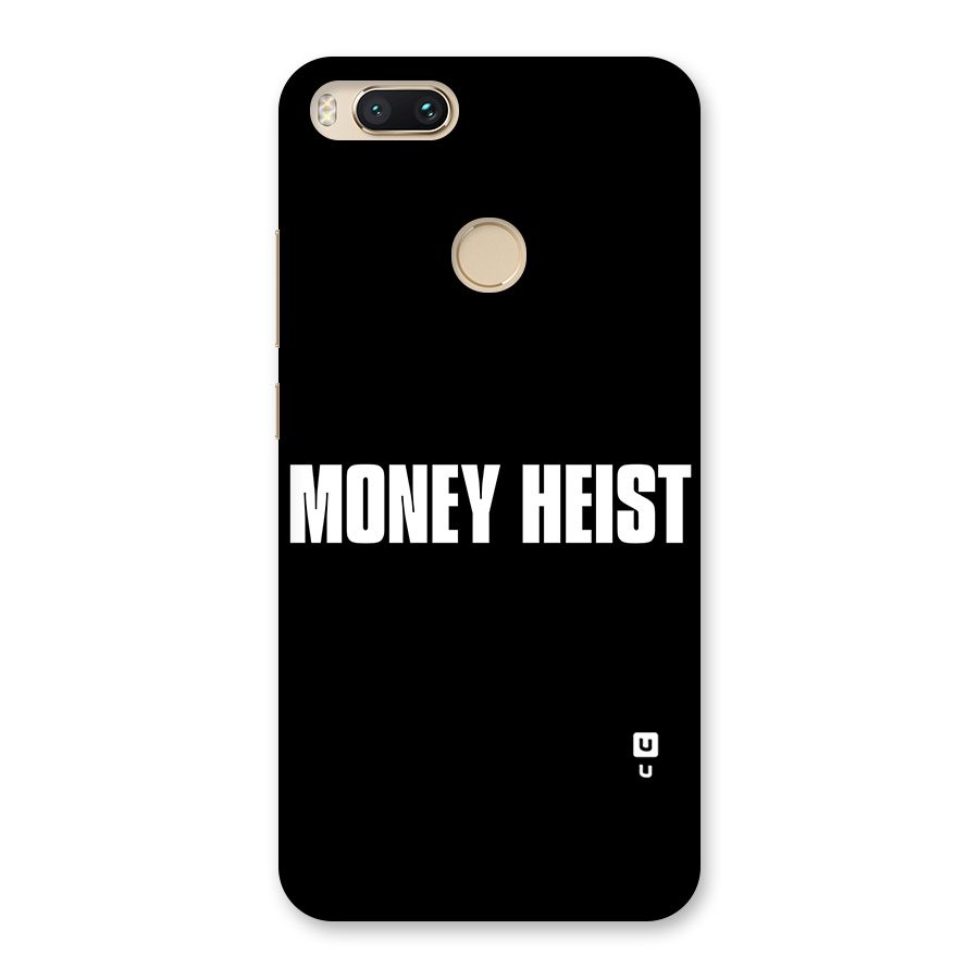 Money Heist Typography Back Case for Mi A1