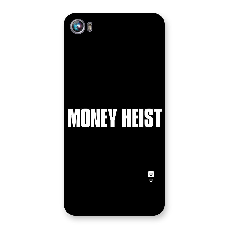Money Heist Typography Back Case for Micromax Canvas Fire 4 A107
