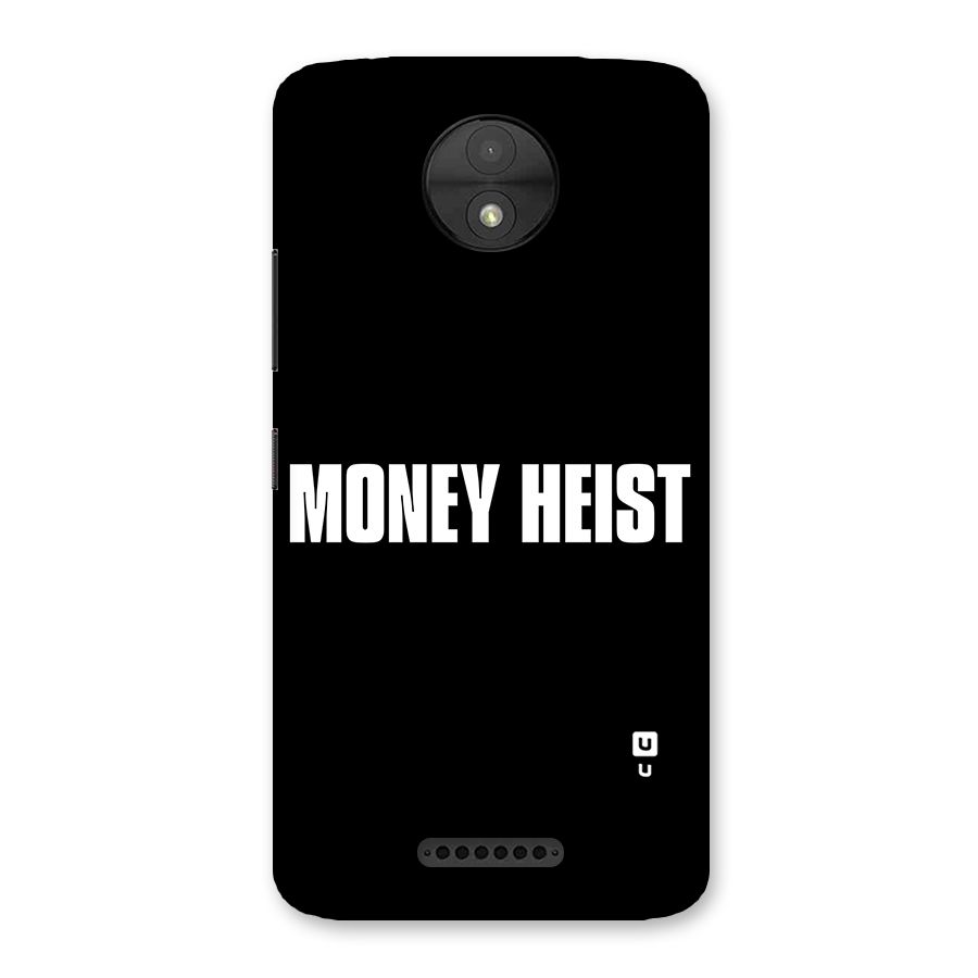 Money Heist Typography Back Case for Moto C