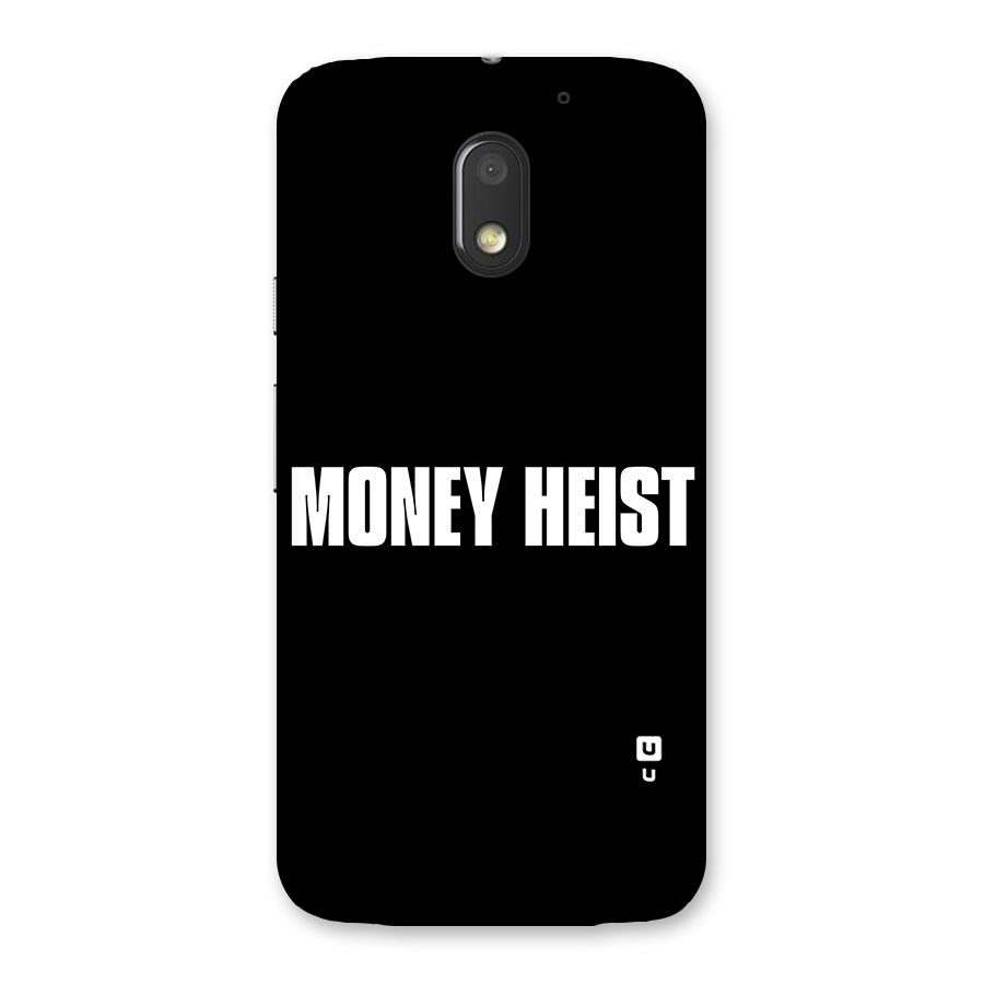 Money Heist Typography Back Case for Moto E3 Power