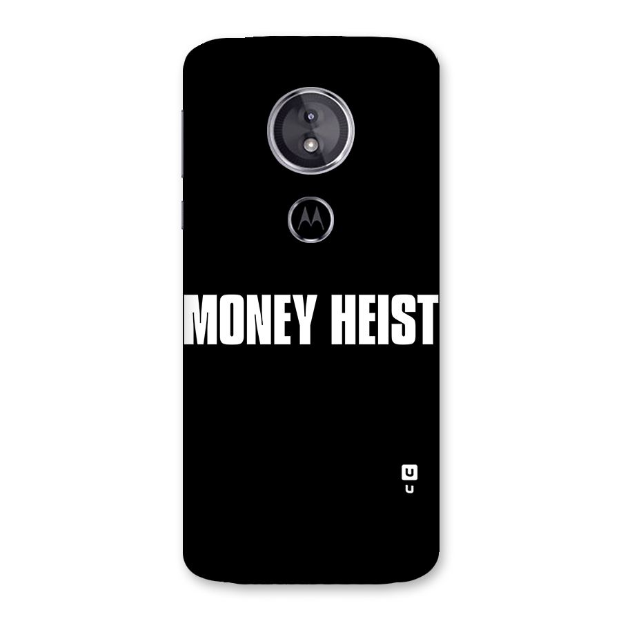 Money Heist Typography Back Case for Moto E5