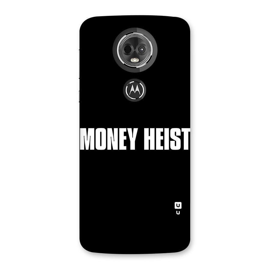 Money Heist Typography Back Case for Moto E5 Plus