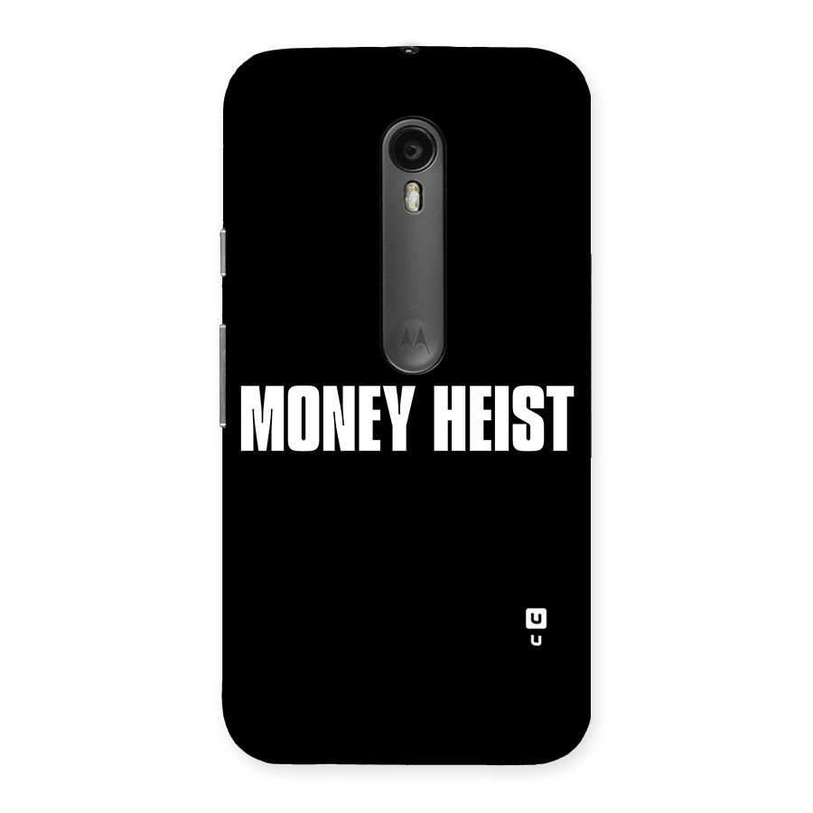Money Heist Typography Back Case for Moto G3